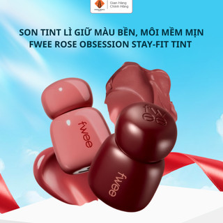 Son Tint Lì FWEE Rose Obsession Stay-Fit Tint Lên Màu Chuẩn, Giữ Màu Bền, Môi Mềm Mịn 18 Màu 4g