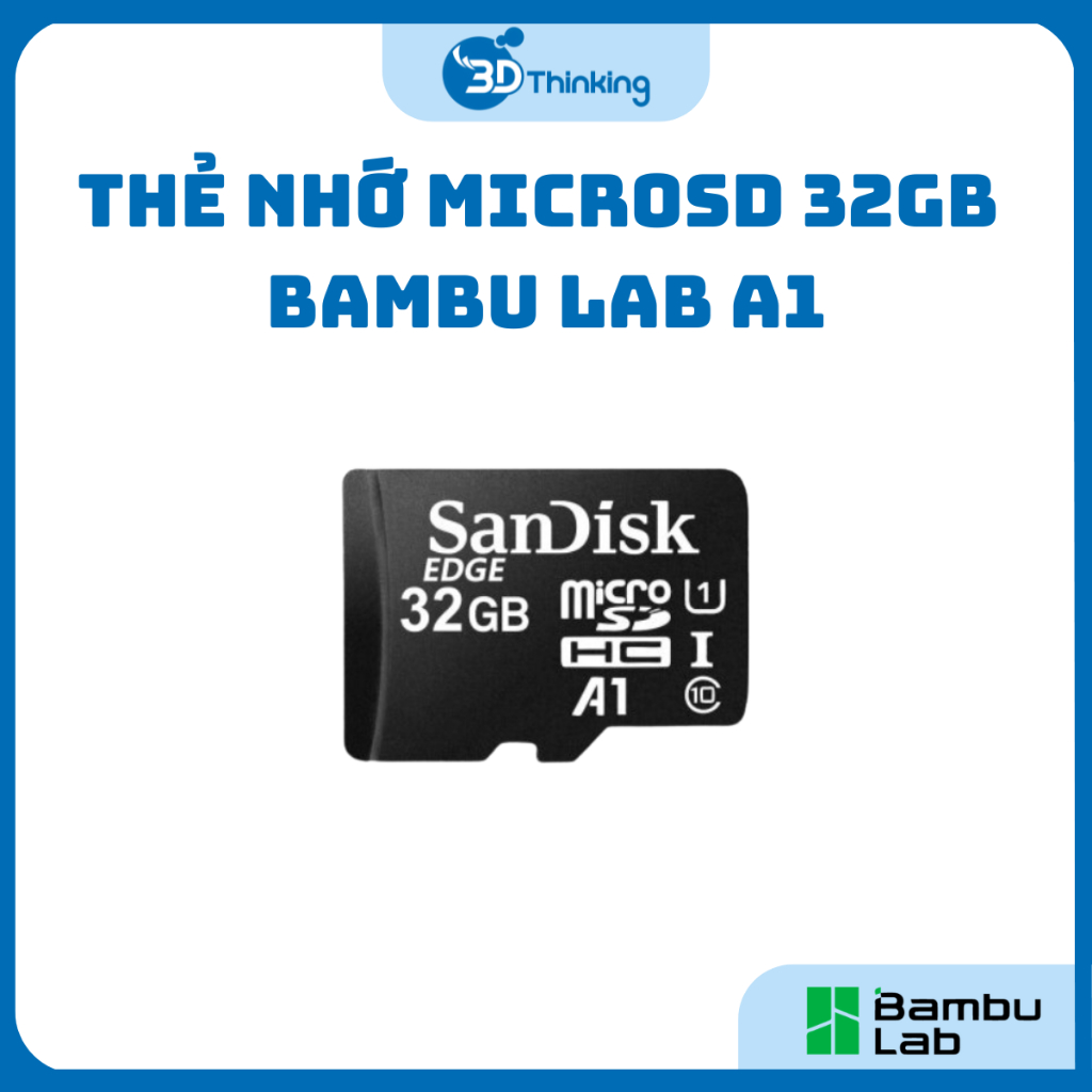 Thẻ nhớ MicroSD 32GB Bambu Lab FAZ015