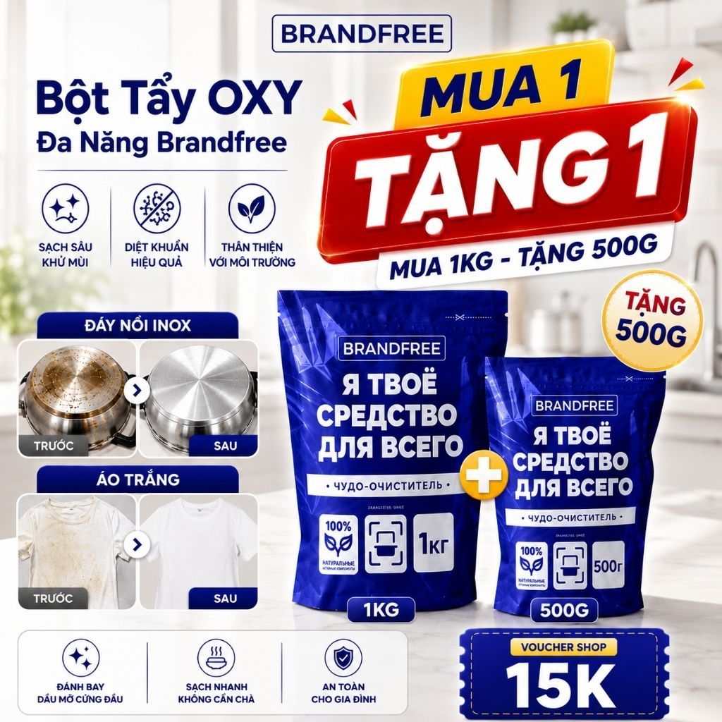 [MUA 1 TẶNG 1] Bột Tẩy Oxy Đa Năng BRANDFREE - Mua Gói 1KG Tặng Gói 500G | Làm Sạch Toilet, Nhà Tắm, Nhà Bếp Hiệu Quả