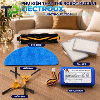 PHỤ KIỆN ROBOT HÚT BỤI LIECTROUX C30B ( CHỔI CẠNH , TẤM LỌC , KHĂN LAU , CHỔI CHÍNH )