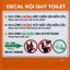 Decal Nội Quy Toilet, Decal Nhắc Nhở Nhà Vệ Sinh, Không Bỏ Giấy Vào Bồn Cầu, Không Đặt Chân Lên Bồn Cầu khổ a4,a3