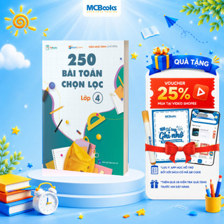 Sách - 250 Bài Toán Chọn Lọc Lớp 4