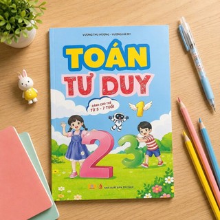 Sách - Toán Tư Duy Dành Cho Trẻ Từ 5-7 tuổi - ndbooks