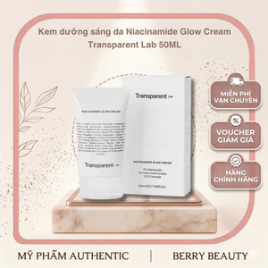 Kem dưỡng sáng da Niacinamide Glow Cream Transparent Lab 50ml | Dưỡng sáng và củng cố hàng rào bv da