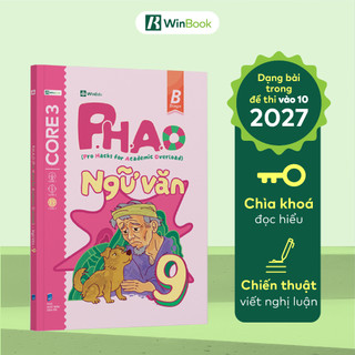 Sách Lý Thuyết P.H.A.O (Pro Hacks For Academic Overload) Ngữ Văn Lớp 9 Ôn Thi Vào Lớp 10 | WinBook