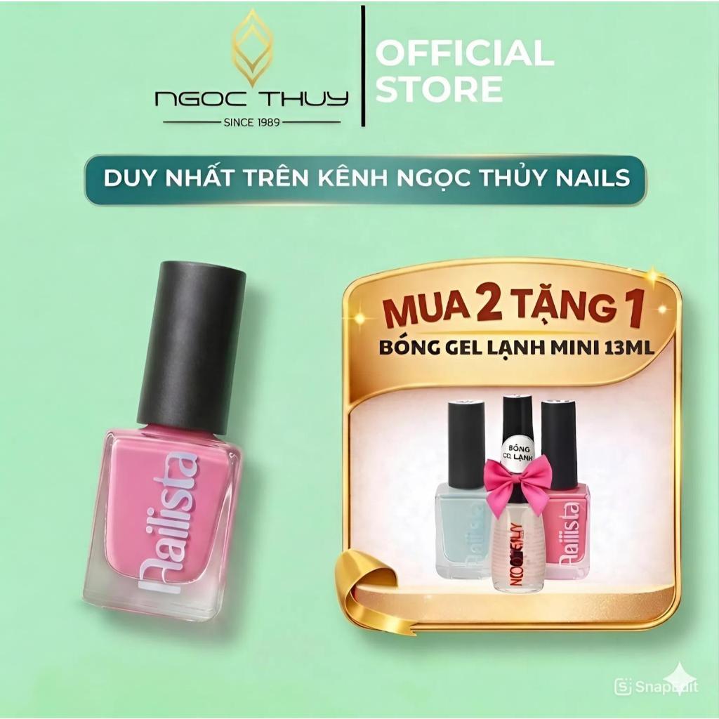 Sơn Gel Lạnh NA01 Nailista - Nhanh Khô Không Cần Hơ Máy -  Ngọc Thuỷ Nail