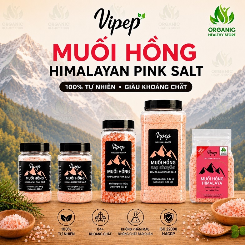 Muối hồng Himalayan Pink Salt Vipep đóng gói tại Việt Nam