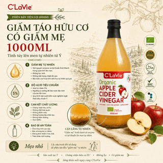 Giấm Táo Organic C’LaVie 500ml/1000ml Có Giấm Mẹ Nhập Khẩu Ý Hỗ Trợ Pha Uống, Trộn Salad