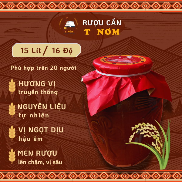 R ượu Cần T Nơm Ủ Thủ Công Truyền Thống 12 Lít ( nhóm 20 người), 15 Lít (nhóm trên 20 người)+ 1 cặp ống hút