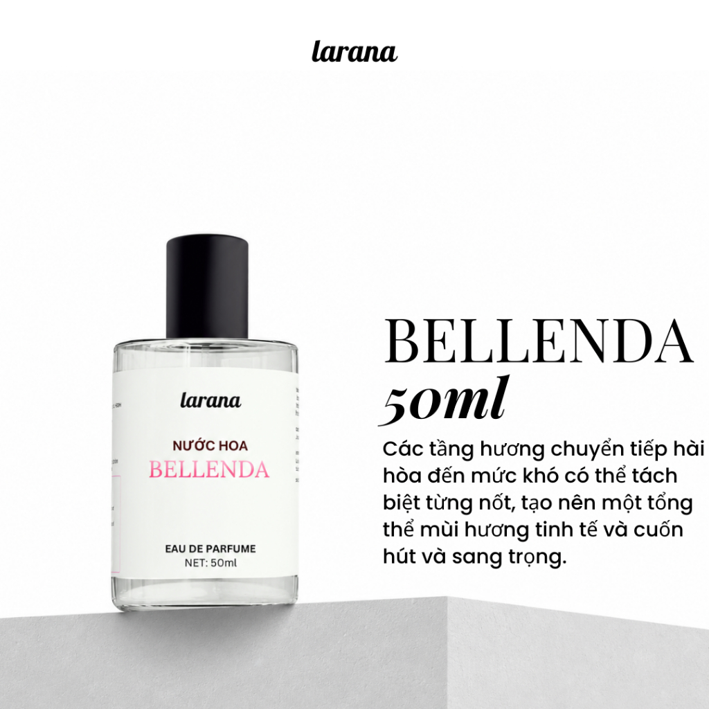 Nước hoa nữ Larana Bellenda Eau De Parfume  hương thơm thanh lịch, nữ tính, sang trọng dung tích10ml/50ml