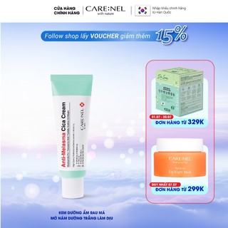 Kem dưỡng ẩm trắng da mờ thâm nám chính hãng Hàn Quốc CARE:NEL MELASMA CICA CREAM 40g