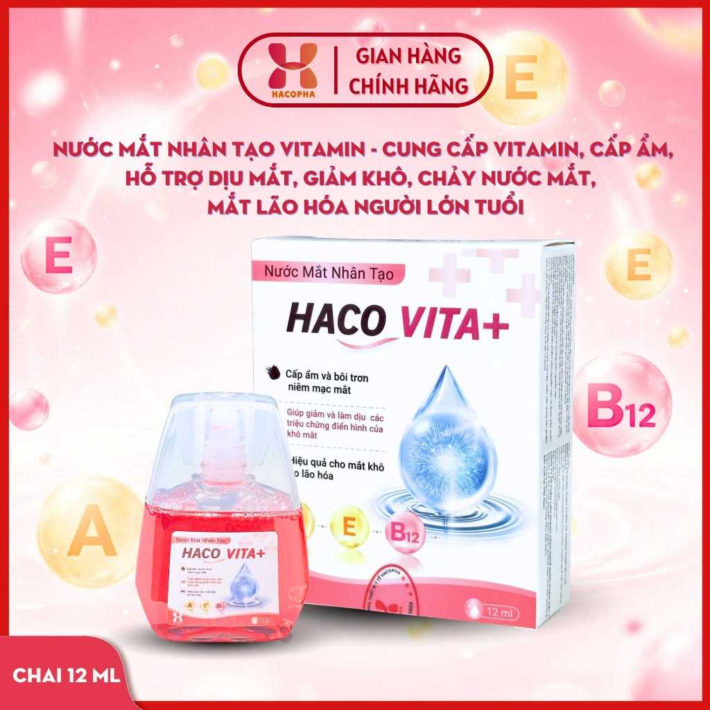 Nước Mắt Nhân Tạo HACO VITA+ - chai 12 ml - dưỡng mắt, cấp ẩm và bôi trơn niêm mạc mắt, khô mắt do lão hóa