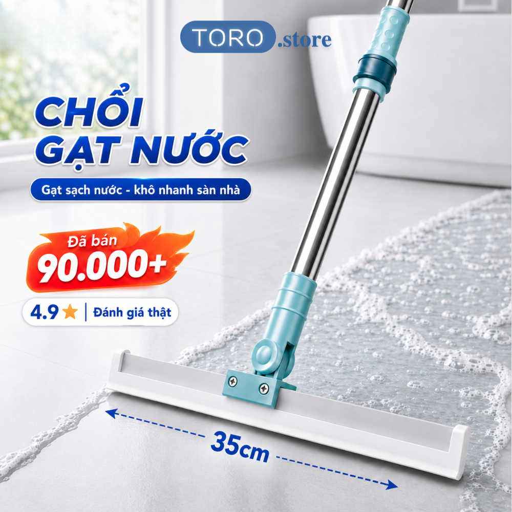 [HÀNG LOẠI 1] Chổi gạt nước sàn nhà tắm TORO quét nhà thông minh gạt sạch nhà tắm chống trượt