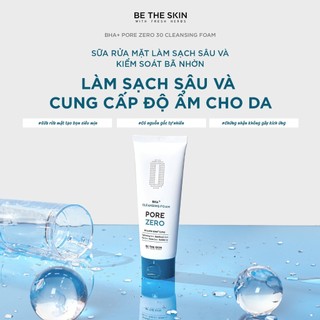 [QUÀ TẶNG KHÔNG BÁN] Sữa Rửa Mặt Làm Sạch Sâu Giảm Bã Nhờn Pore Zero + Cleansing Foam BE THE SKIN 30g x 5 tuýp