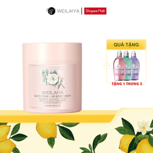 Kem dưỡng thể nâng tông, dưỡng ẩm - WEILAIYA White Tone-up Body Cream