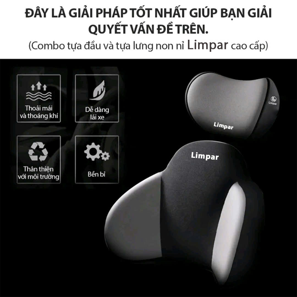 Gối Tựa Đầu Tựa Lưng Ô Tô Cao Su Non LIMPAR Thiết Kế Công Thái Học Siêu Đàn Hồi Chống Đau Mỏi Lưng Cổ Vai Gáy