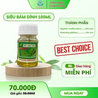 S.IÊU BÁM DÍNH - 100ml Công Nghệ NANO Mới Giúp Bám Dính Lâu Loang Trải Mạnh Thẩm Thấu