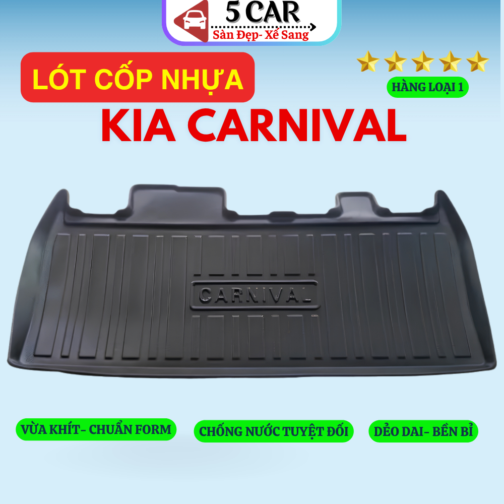 LÓT CỐP xe Kia Carnival 2022-Nay, Kia Sedona 2014-2021, nhựa dẻo siêu đẹp, siêu bền, chống thấm nước, không mùi,vừa khít