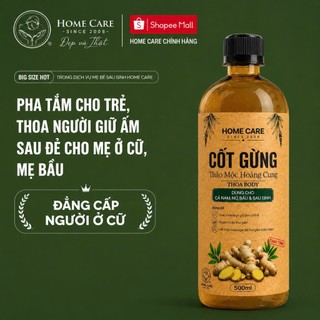 Nước Cốt Gừng pha tắm bé, thoa người giữ ấm sau đẻ, ở Cữ cả mẹ sau sinh và bầu HOME CARE chính Hãng