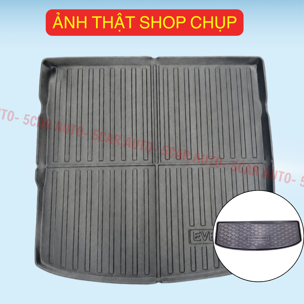 LÓT CỐP xe Ford Everest 2017 - NAY Nhựa dẻo siêu đẹp, siêu bền, chống thấm nước, không mùi, vừa khít xe