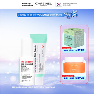 Combo serum và kem dưỡng sáng, làm mờ thâm nám, thâm mụn, hỗ trợ đều màu da Care:nel Anti Melasma