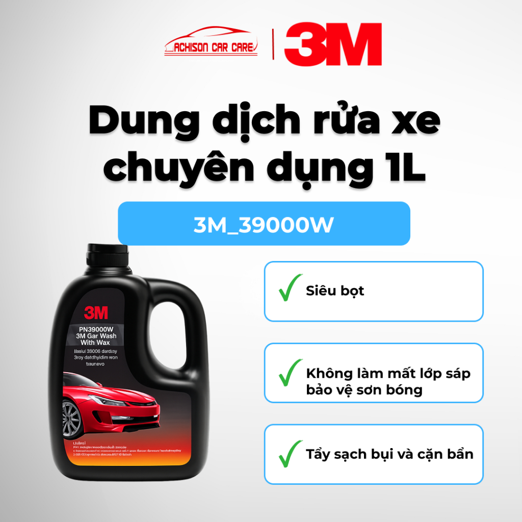 Nước Rửa Xe Ô Tô Siêu Bọt 3M PN39000W 1L - Dung Dịch Rửa Xe Chuyên Dụng Tích Hợp Wax Làm Bóng Sơn