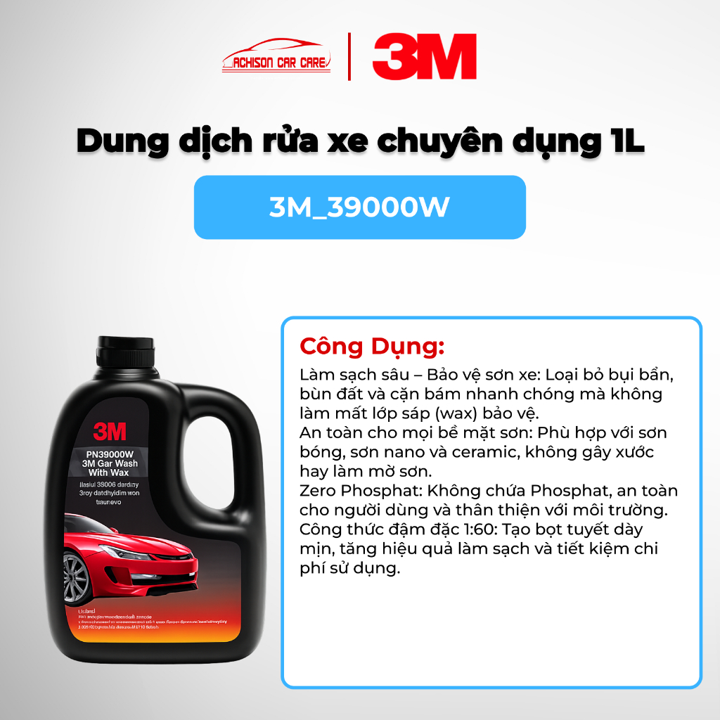 Nước Rửa Xe Ô Tô Siêu Bọt 3M PN39000W 1L - Dung Dịch Rửa Xe Chuyên Dụng Tích Hợp Wax Làm Bóng Sơn