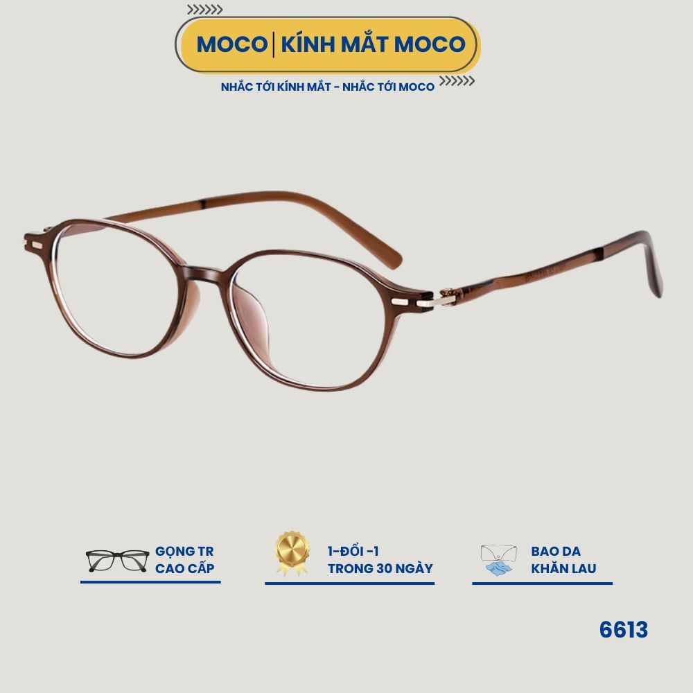 Kính Cận Gọng Oval MOCO Gọng Dẻo Nhẹ, Chống Ánh Sáng Xanh Bảo Vệ Mắt Phù Hợp Đi Học Đi Làm 6613