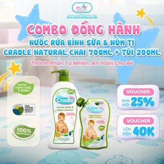 Combo Đồng Hành Nước Rửa Bình Sữa & Núm Ti Cradle Natural Chai 700ml + Túi 200ml – Thành Phần Tự Nhiên, An Toàn Cho Bé