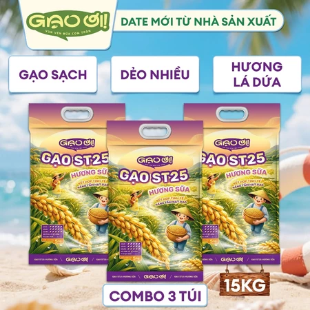 Combo 3 Túi Gạo ST25 Hương Sữa Gạo Ơi Túi 5kg - Chính Hãng Gạo Thơm Ngon Dẻo Nhiều - Tổng 15kg