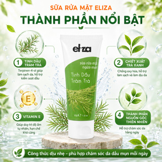[CHÍNH HÃNG] Sữa rửa mặt ngừa mụn Eliza tinh dầu Tràm Trà 50g