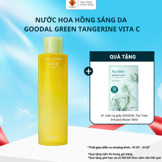 Nước hoa hồng sáng da GOODAL Green Tangerine Vita C Toner chiết xuất quýt xanh 300ml