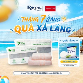 Khăn Tắm Royal Towel 50x100cm Hoặc 60x120cm Sợi Tre Bamboo, Mềm Mịn, Thấm Hút Tốt, Không Xổ Lông, Không Phai Màu