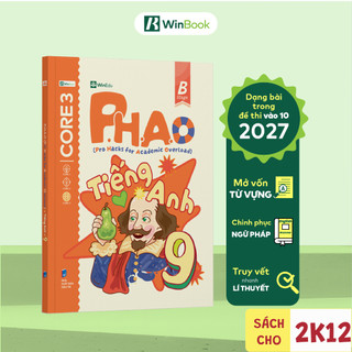 Sách ôn lí thuyết cho 2k12 - P.H.A.O (Pro Hacks for Academic Overload) Tiếng Anh 9 - Xuất phát sớm vào 10 | WinBook