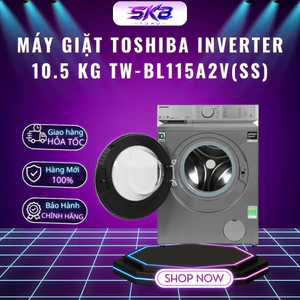 Máy giặt Toshiba Inverter 10.5 kg TW-BL115A2V(SS) - Bảo Hành 24 Tháng