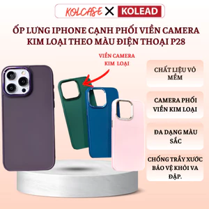 Ốp lưng iPhone cạnh phối viền camera kim loại theo màu điện thoại P28 - Cho điện thoại iPh X 11 12 13 14 KOLEAD