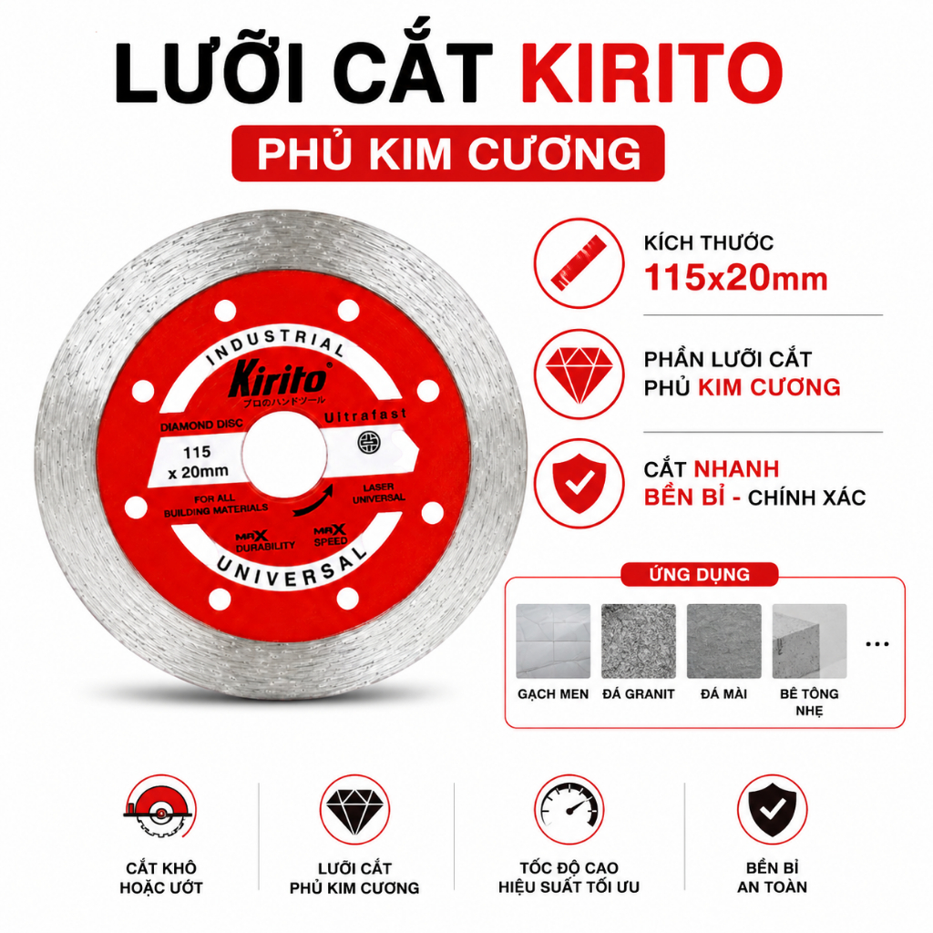 Lưỡi Cắt Gạch Liền Kirito 115mm 4.5 Inch, Lưỡi Cắt Kim Cương, Cắt Gạch Men, Đá Granite, Đá Mài