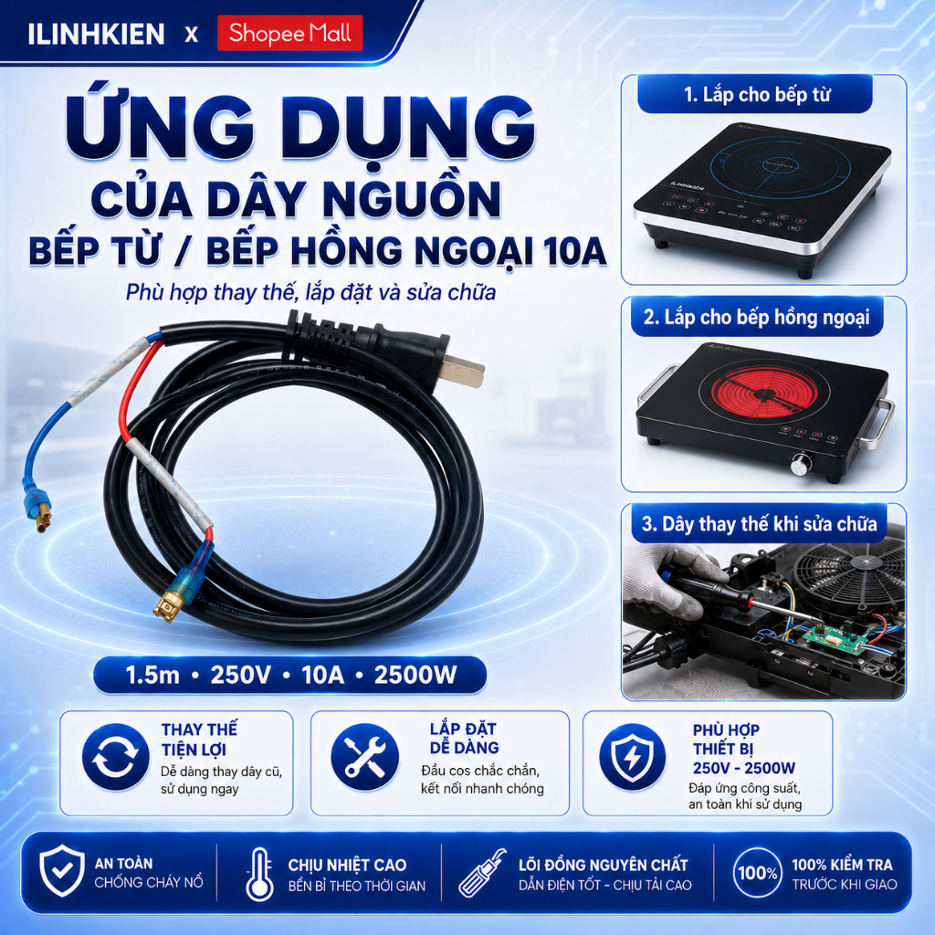 Dây nguồn bếp từ 10A /16A chuyên dụng dây mền dẻo dài 1.5m 2500W ilinhkien