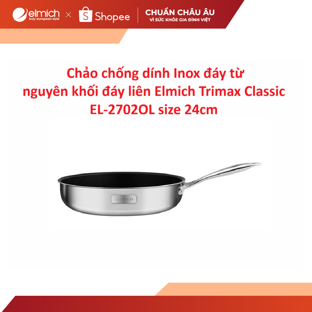 [LIFEMCMBP4 -12% đơn 250K] Chảo chống dính Inox đáy từ nguyên khối đáy liên Elmich Trimax Classic EL-2702OL size 24cm