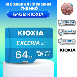 THẺ NHỚ KIOXIA 32GB 64GB 128GB đọc 100MB/s dùng cho Camera, Điện thoại - BẢO HÀNH CHÍNH HÃNG 5 NĂM