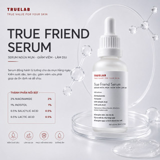 [50ml] Serum True Friend TrueLab hỗ trợ ngừa mụn, giảm thâm, giảm viêm, dưỡng trắng mờ thâm sạm thâm