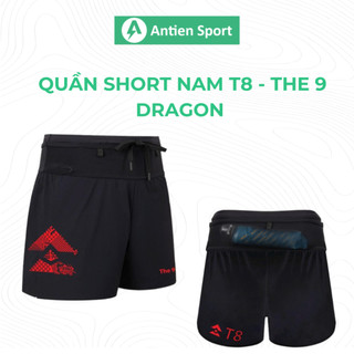 Quần Short Thể Thao T8 Nam - Bản Giới Hạn The 9 Dragon