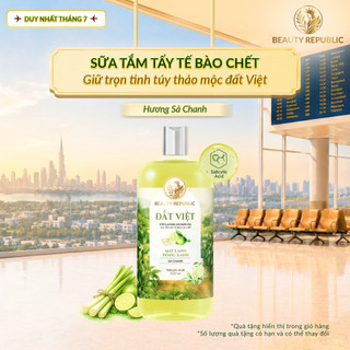 Sữa tắm tẩy tế bào chết Việt giảm nhờn & mụn lưng với BHA Beauty Republic Mát Lành Đồng Xanh Hương Sả Chanh 500ml