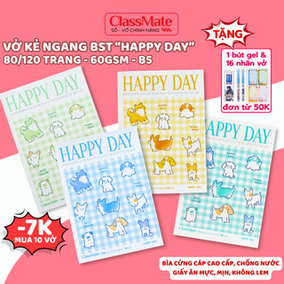 Vở Kẻ Ngang HappyDay Classmate 72/120/200Trang, Bìa Cao Cấp Chống Nước, Giấy Chống Loá Bảo Vệ Mắt Khi Ghi Chép, Viết Bài