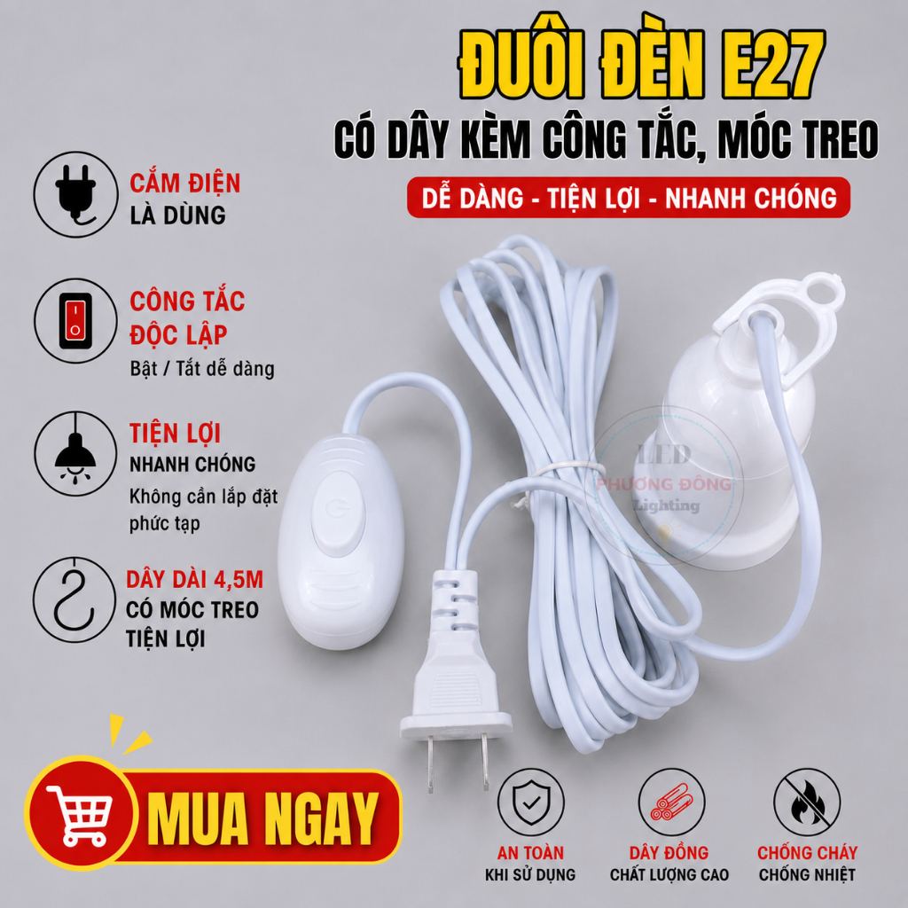 Dây đuôi đèn liền công tắc Đui đèn liền dây E27 có móc treo công tắc liền phích cắm an toàn tiện dụng dây dài 4,5m 9,5m