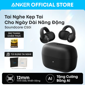 Tai nghe kẹp tai dạng mở soundcore C50i, bass mạnh, gọi AI rõ nét, pin lâu tới