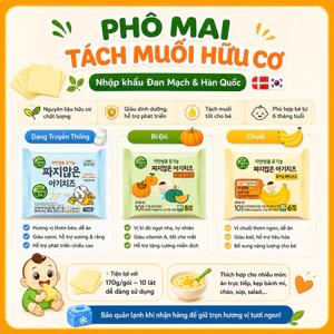 Phô Mai Hữu Cơ Tách Muối Hàn Quốc cho bé ăn dặm