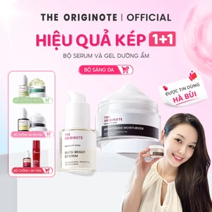 Combo Kem dưỡng và Serum The Originote trắng da dưỡng ẩm giảm mụn chống lão hóa tẩy tế bào chết