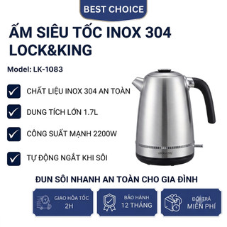Ấm Siêu Tốc Inox 304 1.7L LK-1083 Công Suất 2200W Đun Sôi Nhanh An Toàn Cho Gia Đình