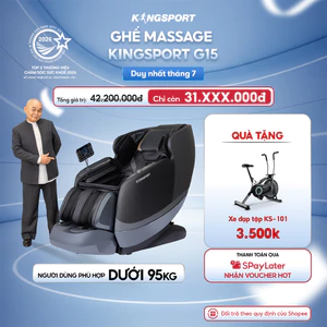 Ghế massage KINGSPORT Standard G15 NEW công nghệ Kingtech Touch Pro, massage kéo giãn toàn thân